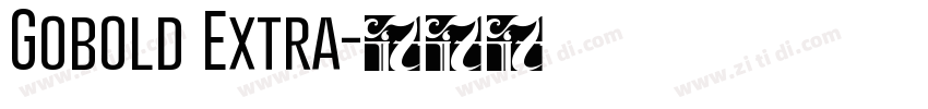 Gobold Extra字体转换